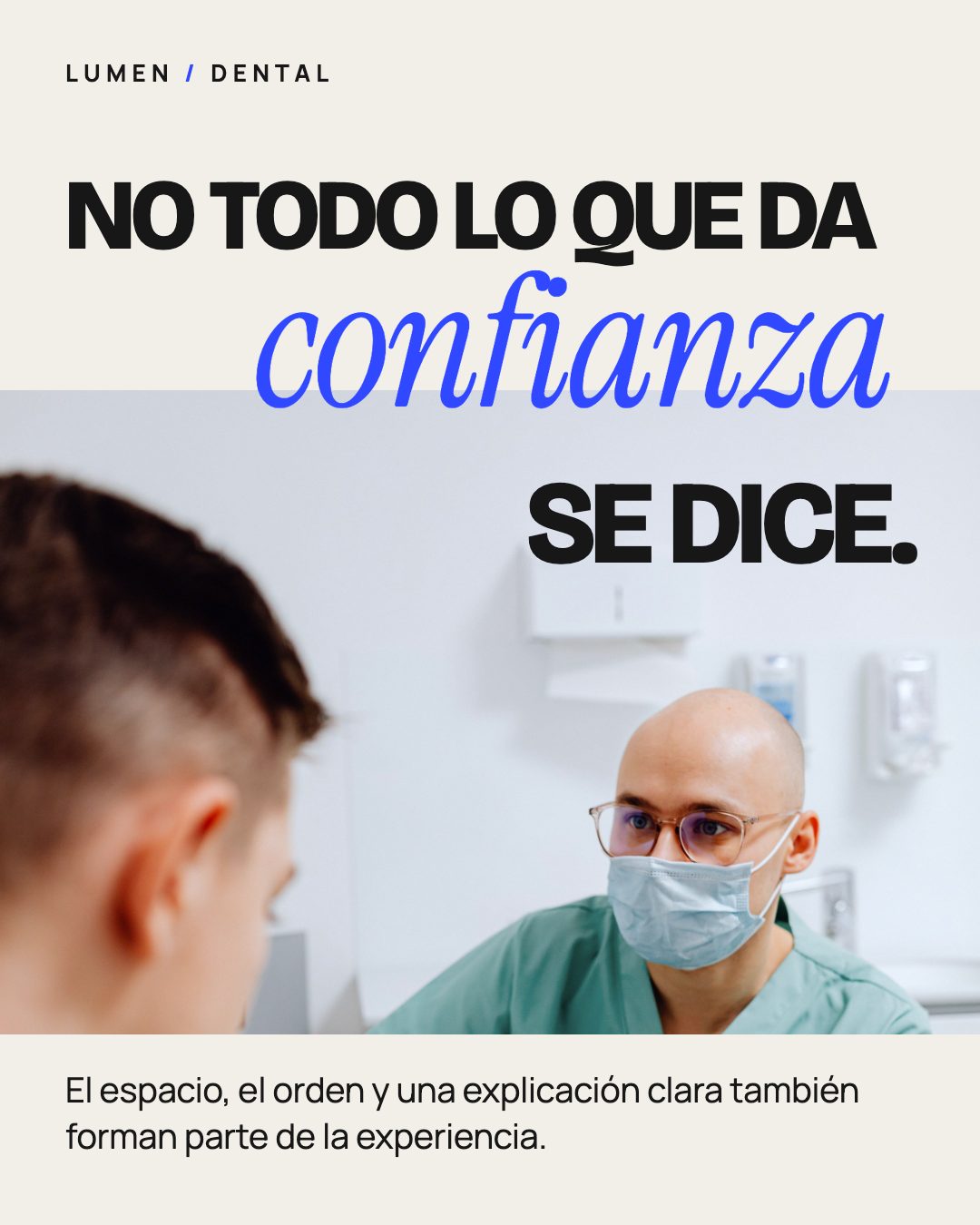 Portada: «No todo lo que da confianza se dice», con la palabra confianza en cursiva sobre una fotografía de consulta.