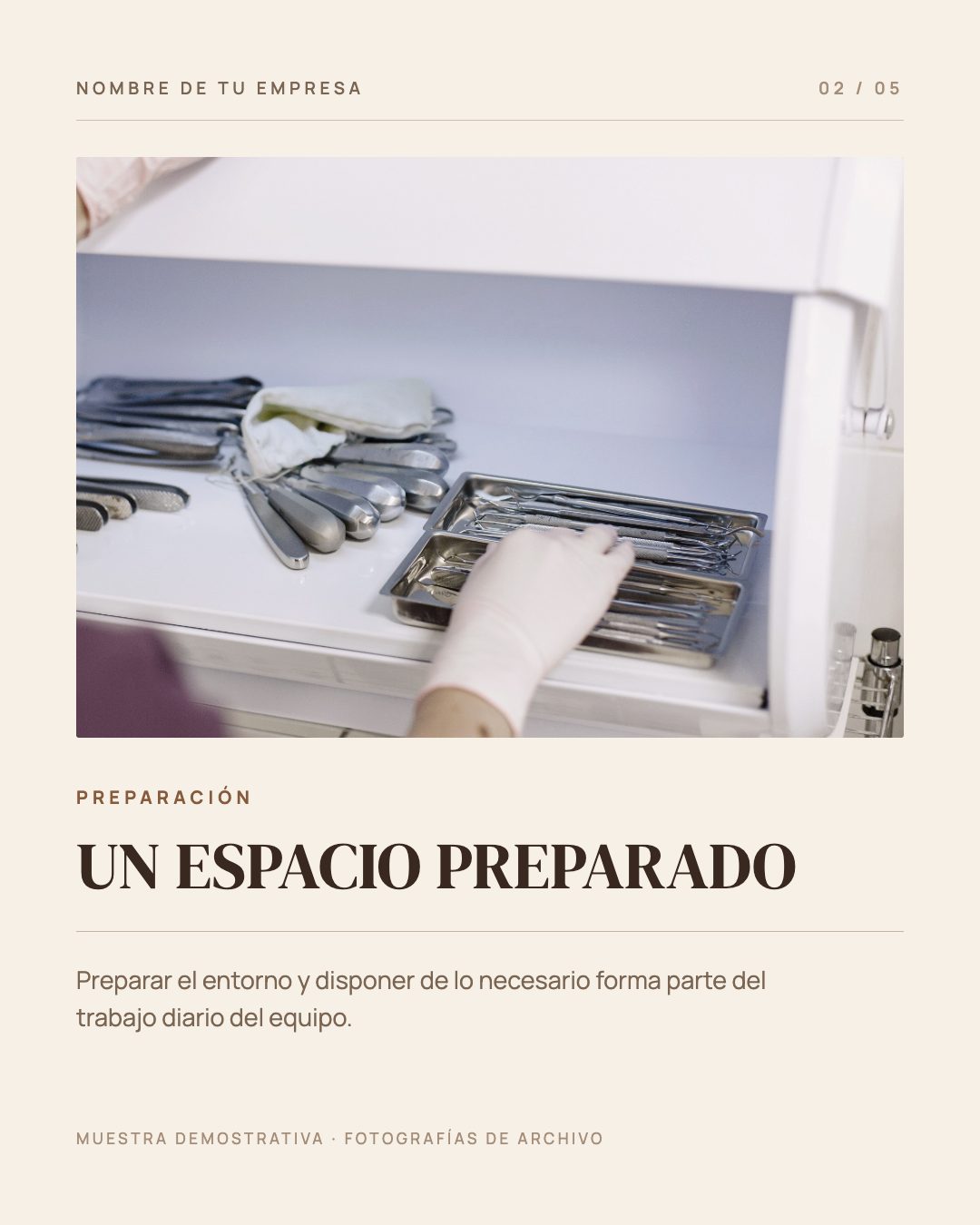 Preparación: fotografía del instrumental dispuesto en su bandeja bajo el titular «Un espacio preparado».