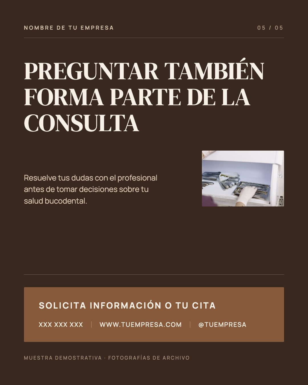 Cierre sobre campo oscuro: «Preguntar también forma parte de la consulta», con la llamada a solicitar información o cita.