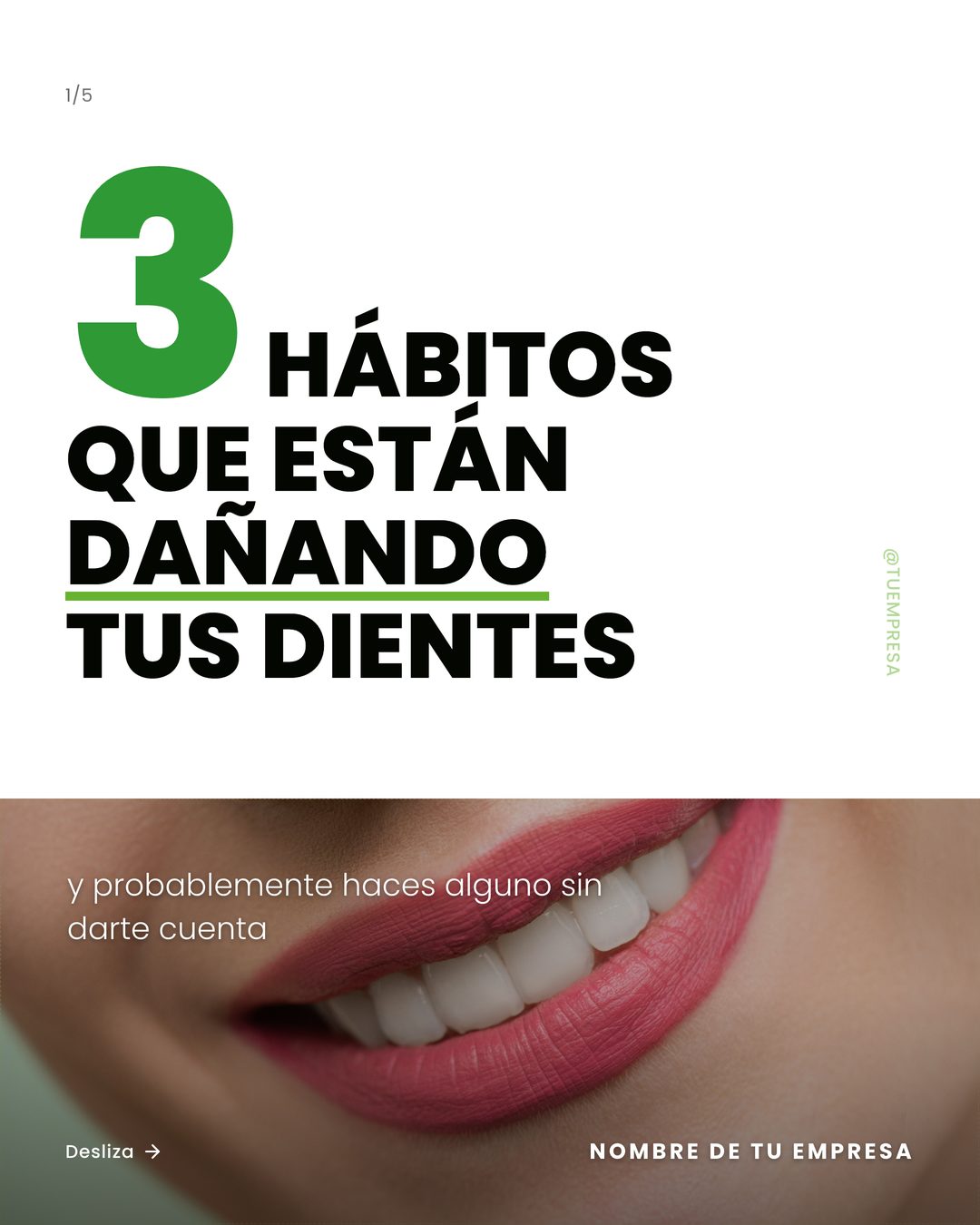 Portada del carrusel «Hábitos cotidianos»: la cifra 3 a gran tamaño junto al titular «Hábitos que están dañando tus dientes», sobre una fotografía de una sonrisa.